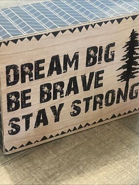 Dream Big Be Brave Stay Strong Wall Art Sign - Black Accent